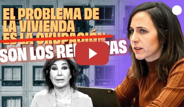 Embedded thumbnail for Ione Belarra señala el verdadero problema de la vivienda en España: LOS RENTISTAS.