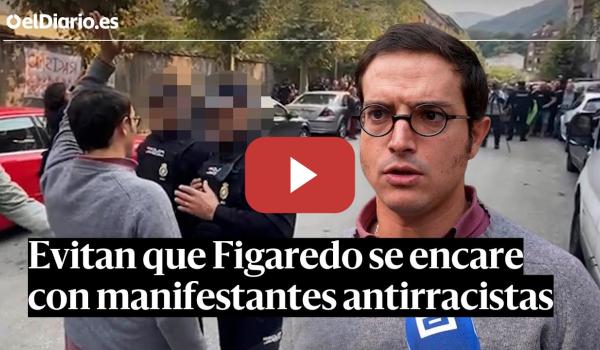 Embedded thumbnail for La Policía evita que FIGAREDO (Vox) se encare con manifestantes ANTIRRACISTAS en Asturias