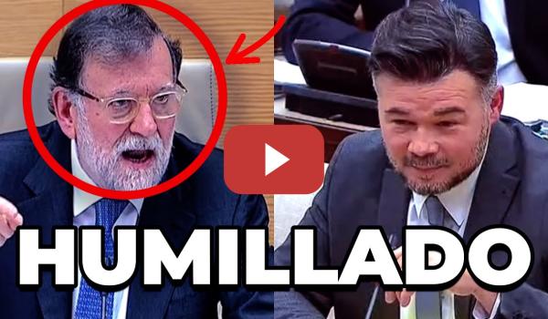 Embedded thumbnail for Gabriel Rufián humilla a Mariano Rajoy en la comisión de investigación sobre la Operación Catalunya