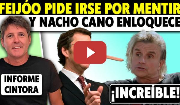 Embedded thumbnail for ¡TELA! ASÍ PILLAN A FEIJÓO MINTIENDO, GRAN LÍO DE NACHO CANO Y SEÑALAN LA VIVIENDA DE IRENE MONTERO