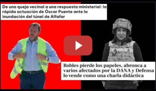 Embedded thumbnail for Las diferencias entre Óscar Puente 👍 y Margarita Robles 👎sobre la DANA