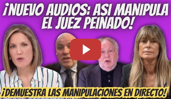 Embedded thumbnail for ¡EXCLUSIVA! - Silvia Itxaurrondo PRUEBA como el Juez Peinado MIENTE - Caso Begoña Gómez