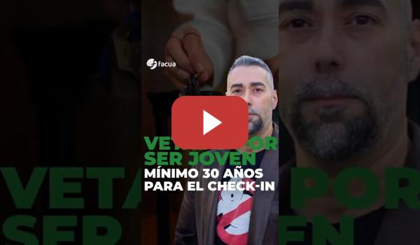 Embedded thumbnail for Vetado por ser joven: mínimo 30 años para el check-in en unos apartamentos turísticos