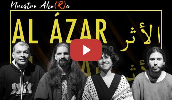 Embedded thumbnail for La resistencia de la huella en la arena, Palestina Libre: Charlamos con Al Ázar | NUESTRO AHORA 4x09