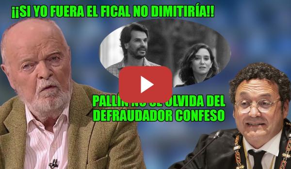 Embedded thumbnail for MARTÍN PALLÍN ARREMETE contra la CLOACA JUDICIAL MADRILEÑA y su ACTIVISMO JUDICIAL📢 &quot;Yo NO DIMITIRÍA