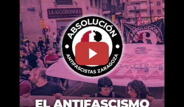 Embedded thumbnail for El antifascismo no es un delito