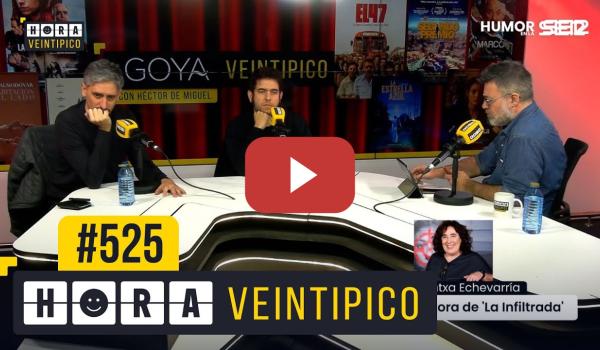 Embedded thumbnail for Hora Veintipico #525 | Goya Veintipico