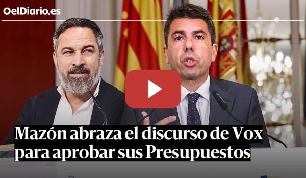 Embedded thumbnail for MAZÓN abraza el discurso de VOX para aprobar sus PRESUPUESTOS: INMIGRACIÓN y &quot;dogmatismo climático&quot;