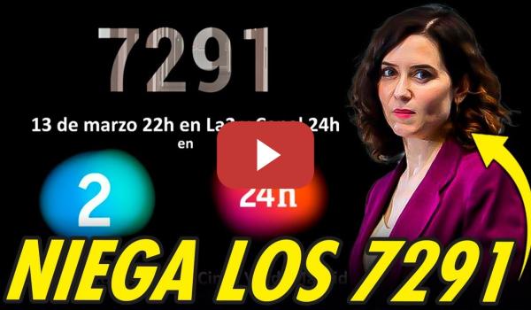 Embedded thumbnail for AYUSO, TRAS 5 AÑOS INSULTANDO A LAS VÍCTIMAS, AHORA NIEGA QUE SEAN 7291