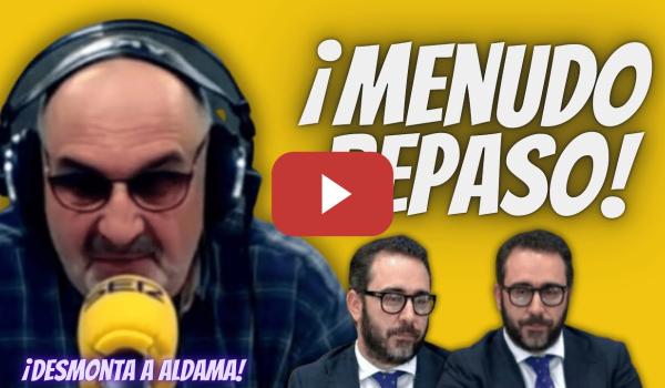 Embedded thumbnail for Antón Losada “DESMONTA” a Víctor de Aldama - ¡TODO es parte de un MONTAJE contra Pedro Sánchez !