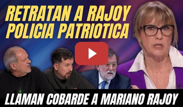 Embedded thumbnail for GEMMA NIERGA, PABLO IGLESIAS y JAVIER AROCA RETRATAN a RAJOY, POLICÍA PATRIÓTICA