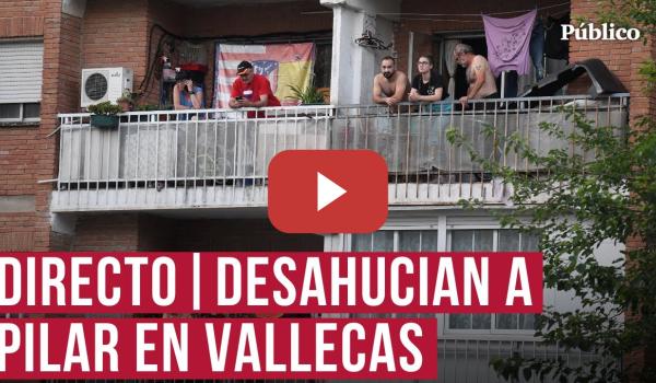 Embedded thumbnail for DIRECTO | Desahucian a una mujer víctima de violencia género en Vallecas