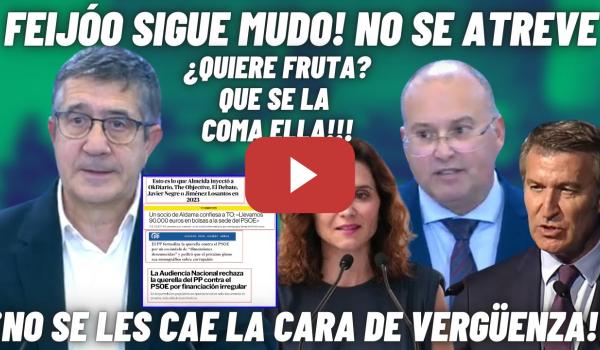 Embedded thumbnail for 🔥Patxi López HUNDE a FEIJÓO y TELLADO tras la ESPANTADA de AYUSO y la QUERELLA FALSA del PP!!