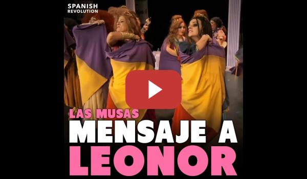 Embedded thumbnail for 🎭 Las Musas y su mensaje a Leonor