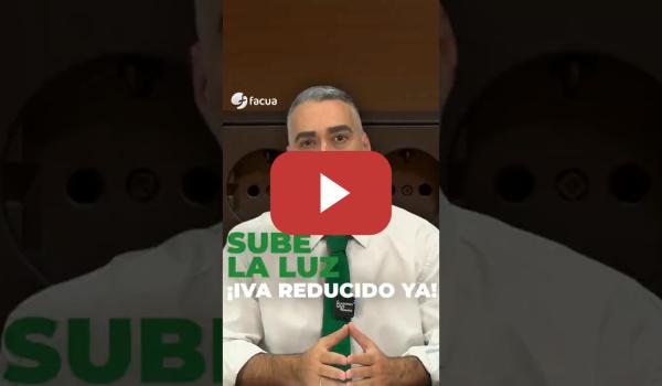 Embedded thumbnail for Sube la luz: ¡IVA reducido ya!