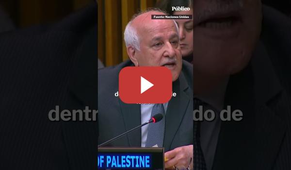 Embedded thumbnail for El representante de Palestina en la ONU: &quot;No hay poder que pueda expulsarnos de nuestra patria&quot;