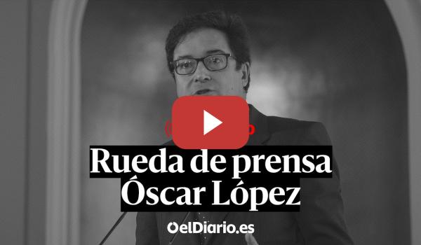 Embedded thumbnail for 🔴 DIRECTO | ÓSCAR LÓPEZ oficializa su candidatura a liderar el PSOE en Madrid