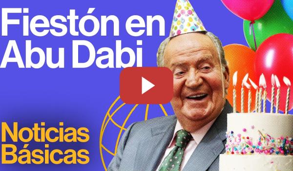 Embedded thumbnail for El rey emérito celebra por todo lo alto su 87 cumpleaños en Abu Dabi | NOTICIAS BÁSICAS