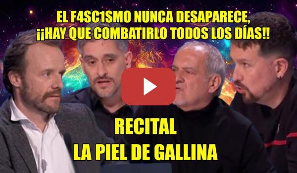 Embedded thumbnail for RECITAL de Aroca, Iglesias y Barrena🙌El F4SC1M0 NUNCA DESAPARECE, ¡HAY q COMBATIRLO TODOS los días!