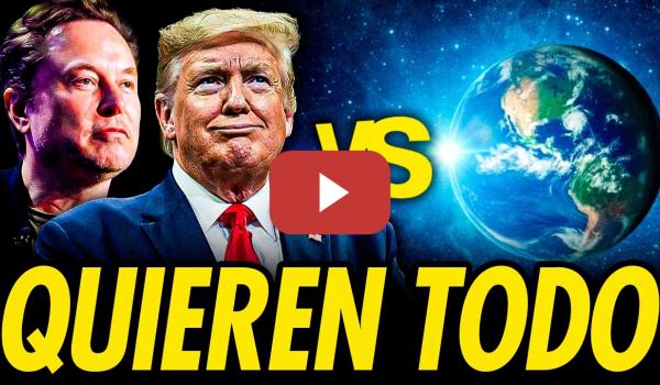 Embedded thumbnail for TRUMP Y MUSK SE VUELVEN LOCOS Y AMENAZAN CON QUEDARSE MEDIO MUNDO