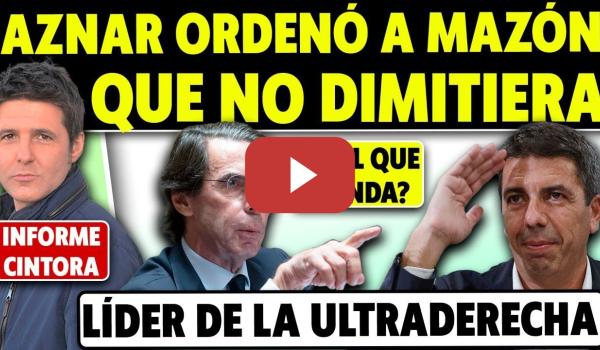 Embedded thumbnail for AL DESCUBIERTO: AZNAR LE DIJO A MAZÓN QUE SIGUIERA Y CONTINUÓ MINTIENDO. Y EL &#039;COCHE ESPÍA&#039; DE AYUSO